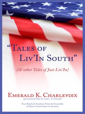 cover image of Tales of Liv'In South: & other Tales of Just Liv'In